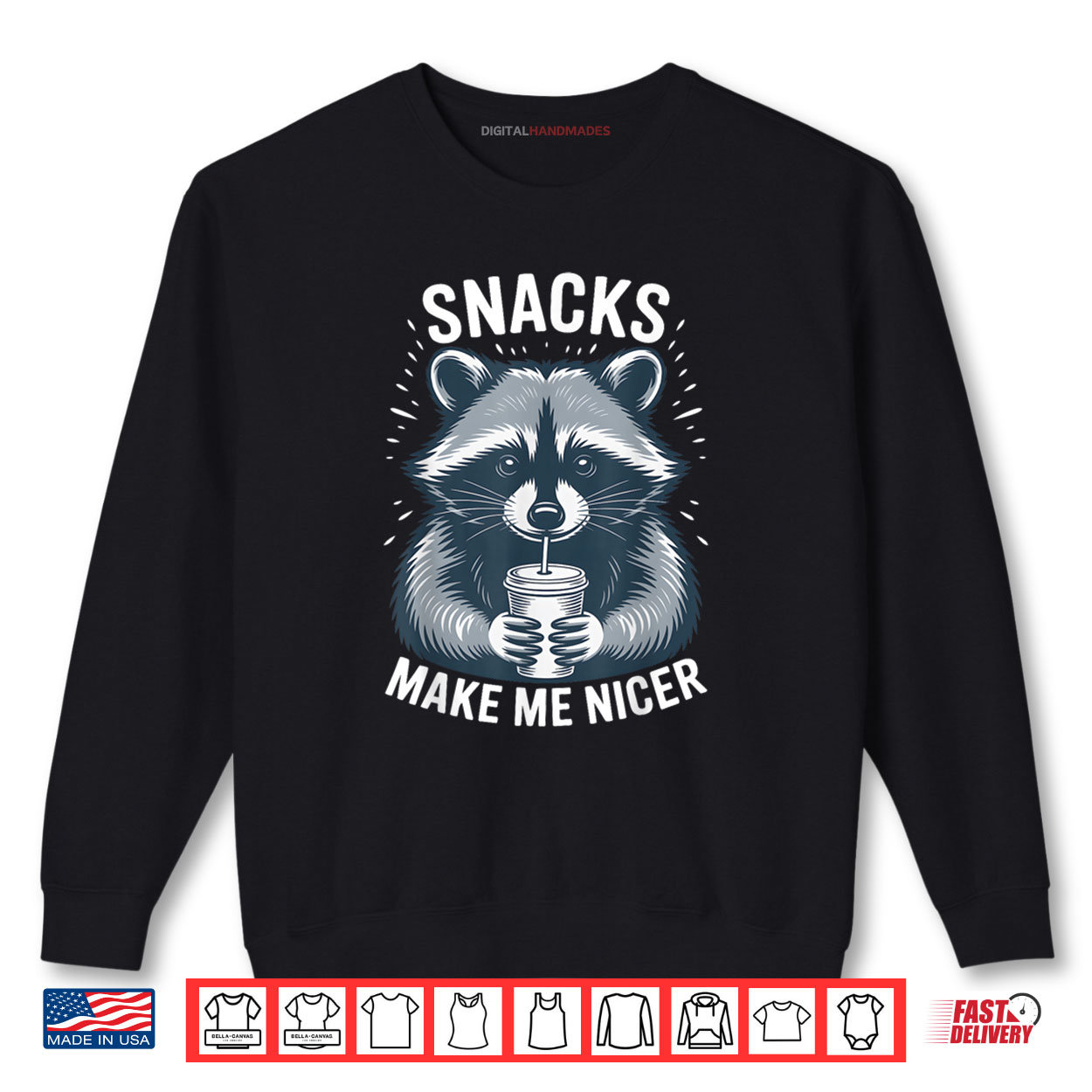 Snacks Make Me Nicer Raccoon Funny Cute Food Humor Art Shirt Snacks Make Me Nicer Raccoon Funny Cute Food Humor Art Shirt