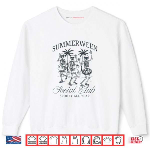 Sweatshirt Summerween Social Club Spooky All Year Skeleton Halloween Shirt digitalhandmades