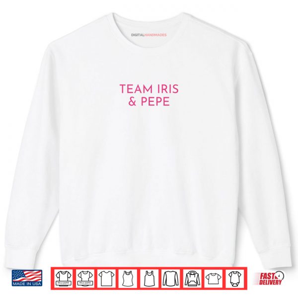 Sweatshirt Team Iris and Pepe Shirt digitalhandmades