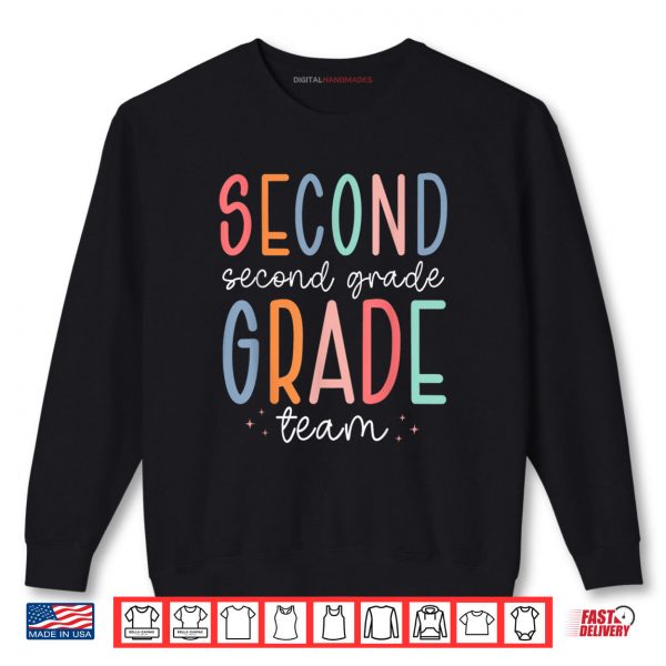 Sweatshirt Team Second Grade 2nd Grade Teacher Squad Back To School Shirt digitalhandmades