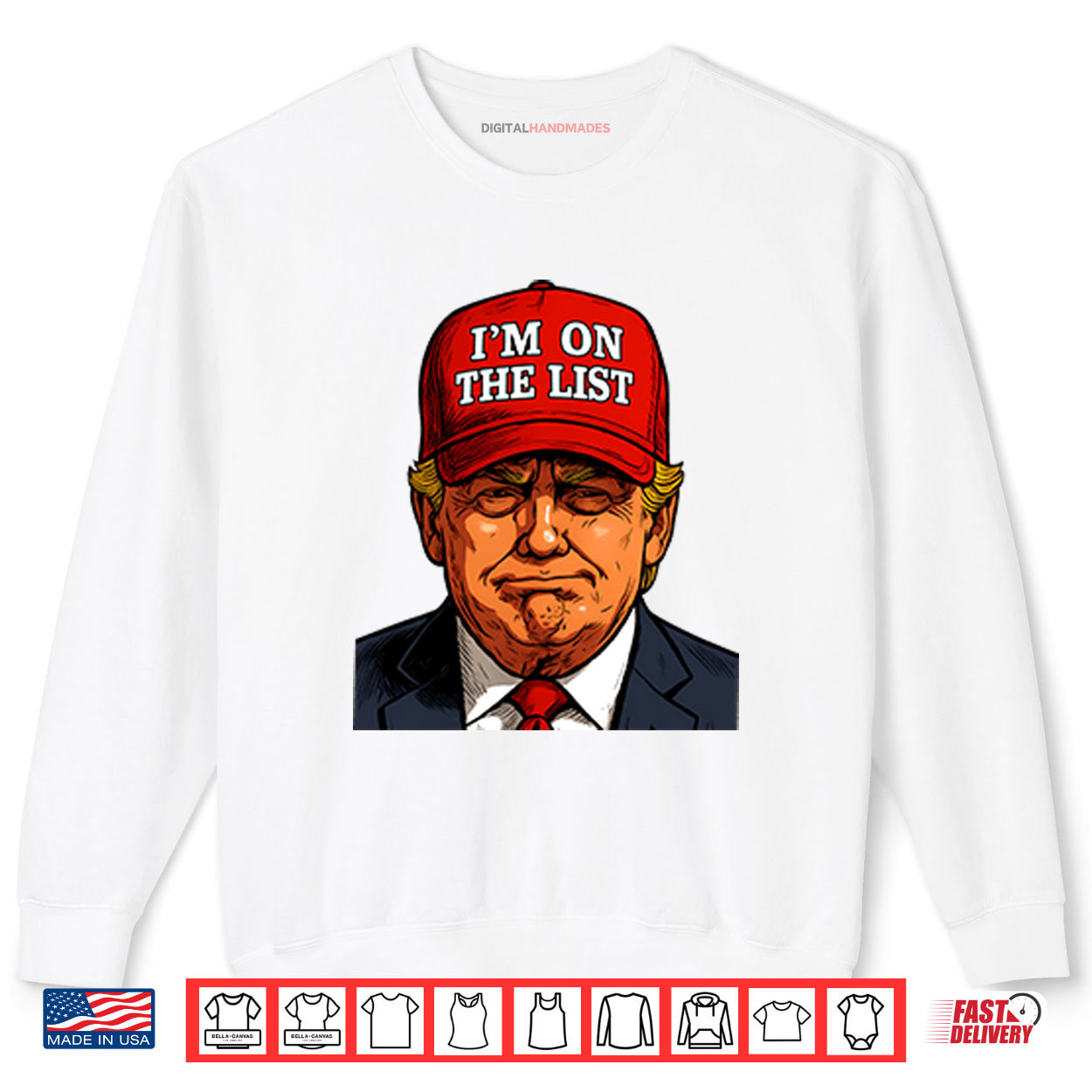 Trump I’m On The List Epstein Sarcastic Political Shirt Trump I’m On The List Epstein Sarcastic Political Shirt