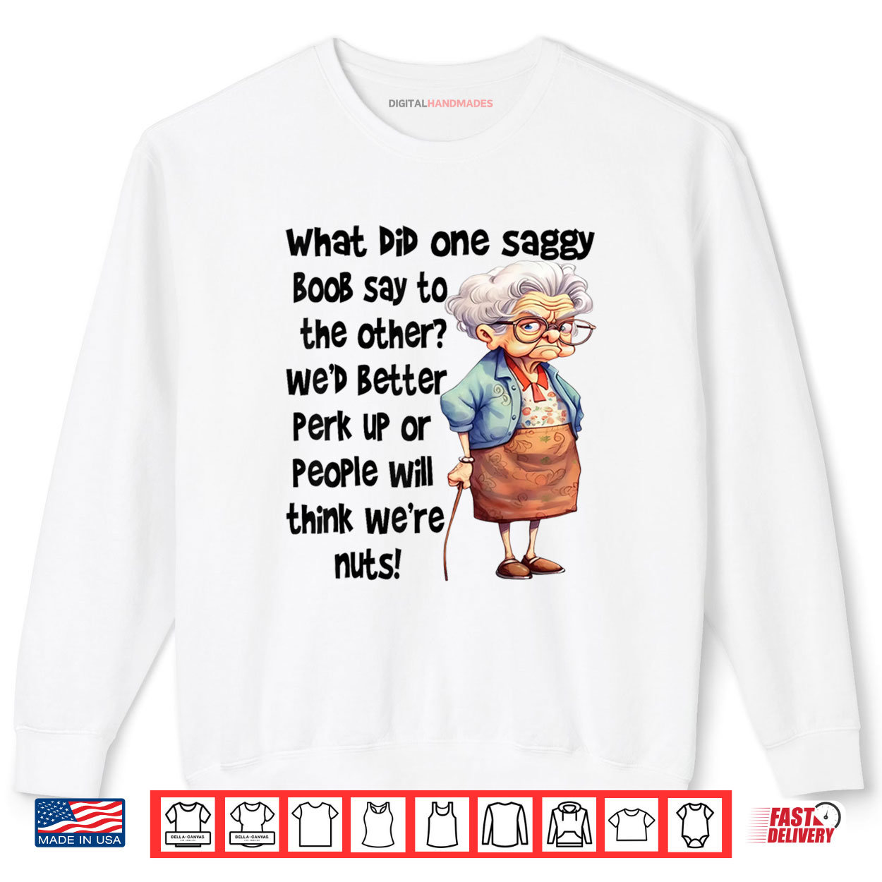 What Did One Saggy Boob Say To The Other We’d Better Perk Shirt What Did One Saggy Boob Say To The Other We’d Better Perk Shirt