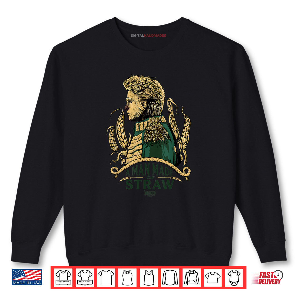 Wicked For Good A Man Made of Straw Shirt Wicked For Good A Man Made of Straw Shirt