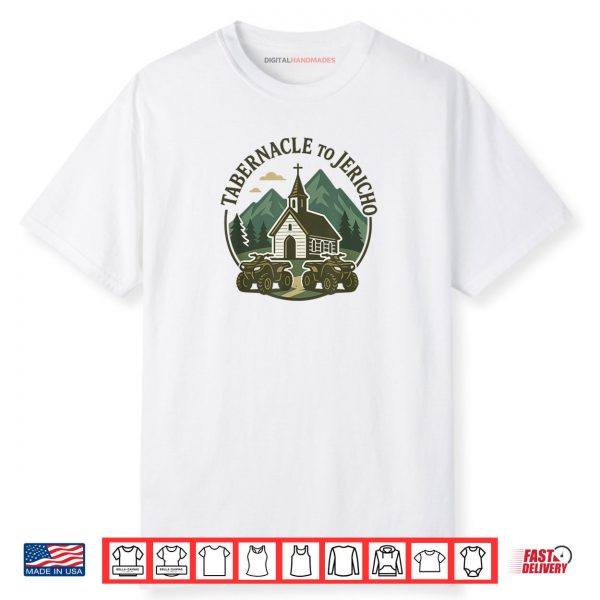 Tabernacle to Jericho Shirt