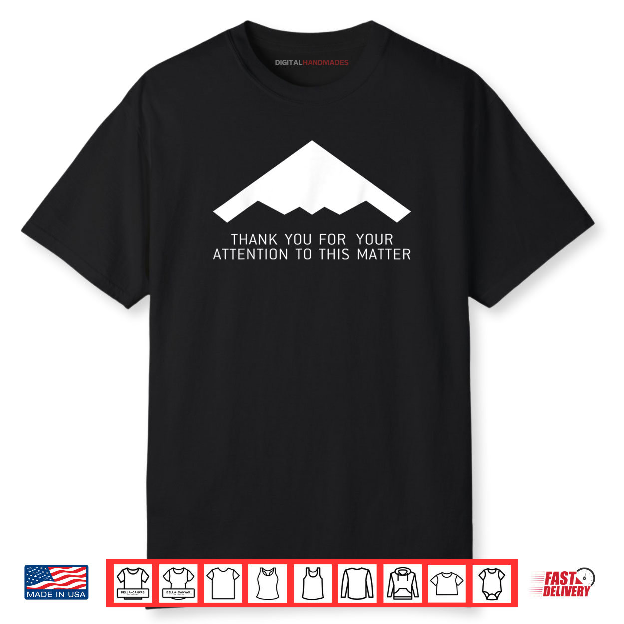Thank You For Your Attention To This Matter Shirt