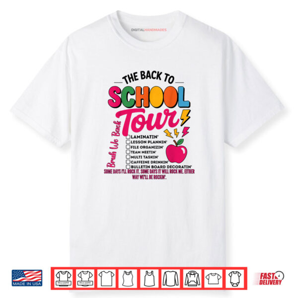 The Back To School Tour Bruh We Back Cute Girl Shirt