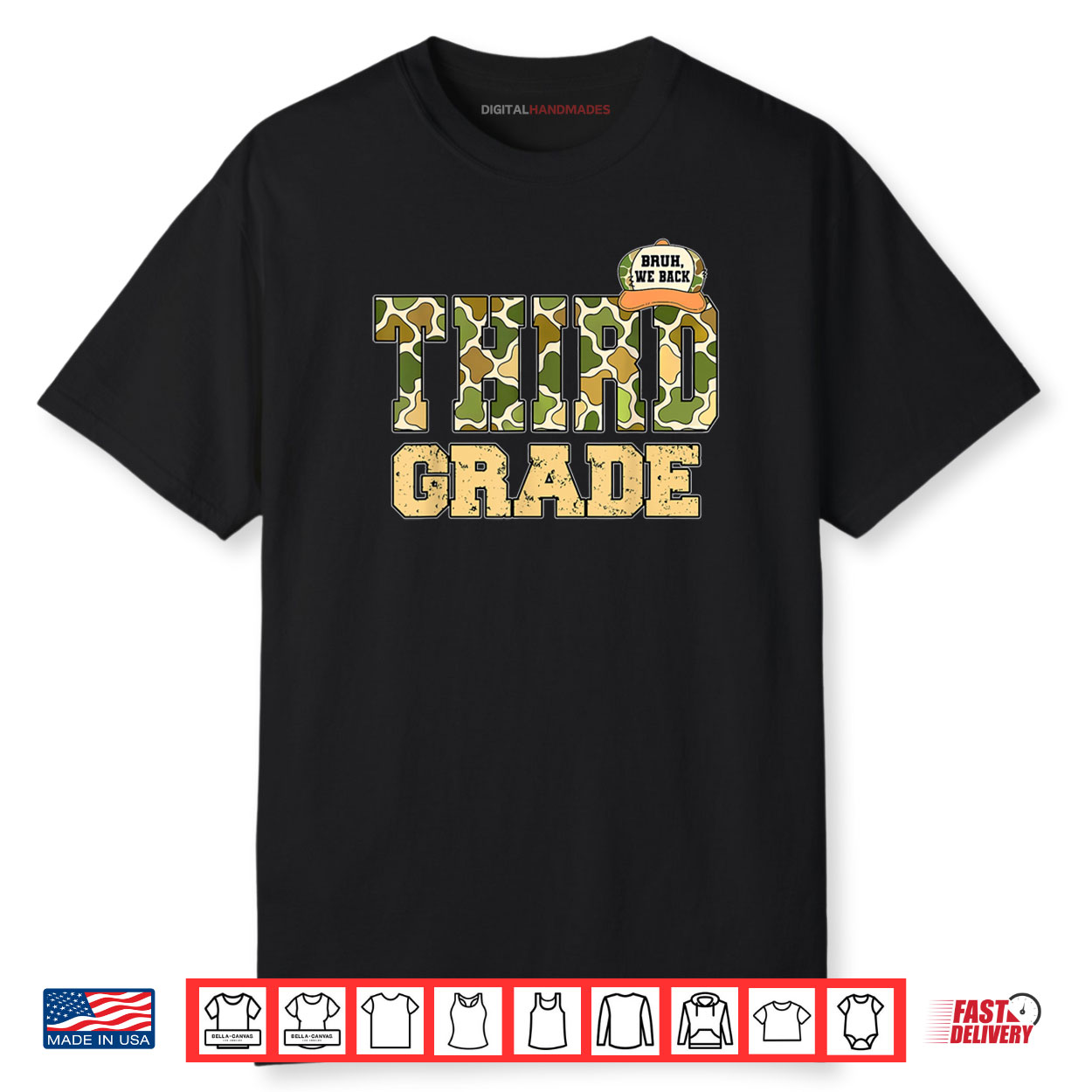 Third Grade Camouflage Back To School Bruh We Back Shirt Third Grade Camouflage Back To School Bruh We Back Shirt