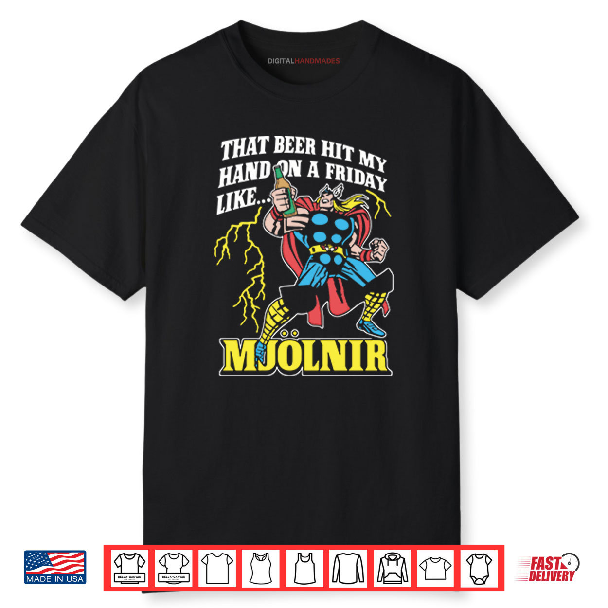 Thor That Beer Hit My Hand On A Friday Like Mjolnir Shirt