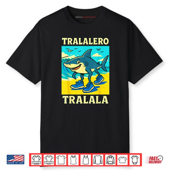 Tralalero Tralala Shark Meme Funny Italian Brainrot Shirt