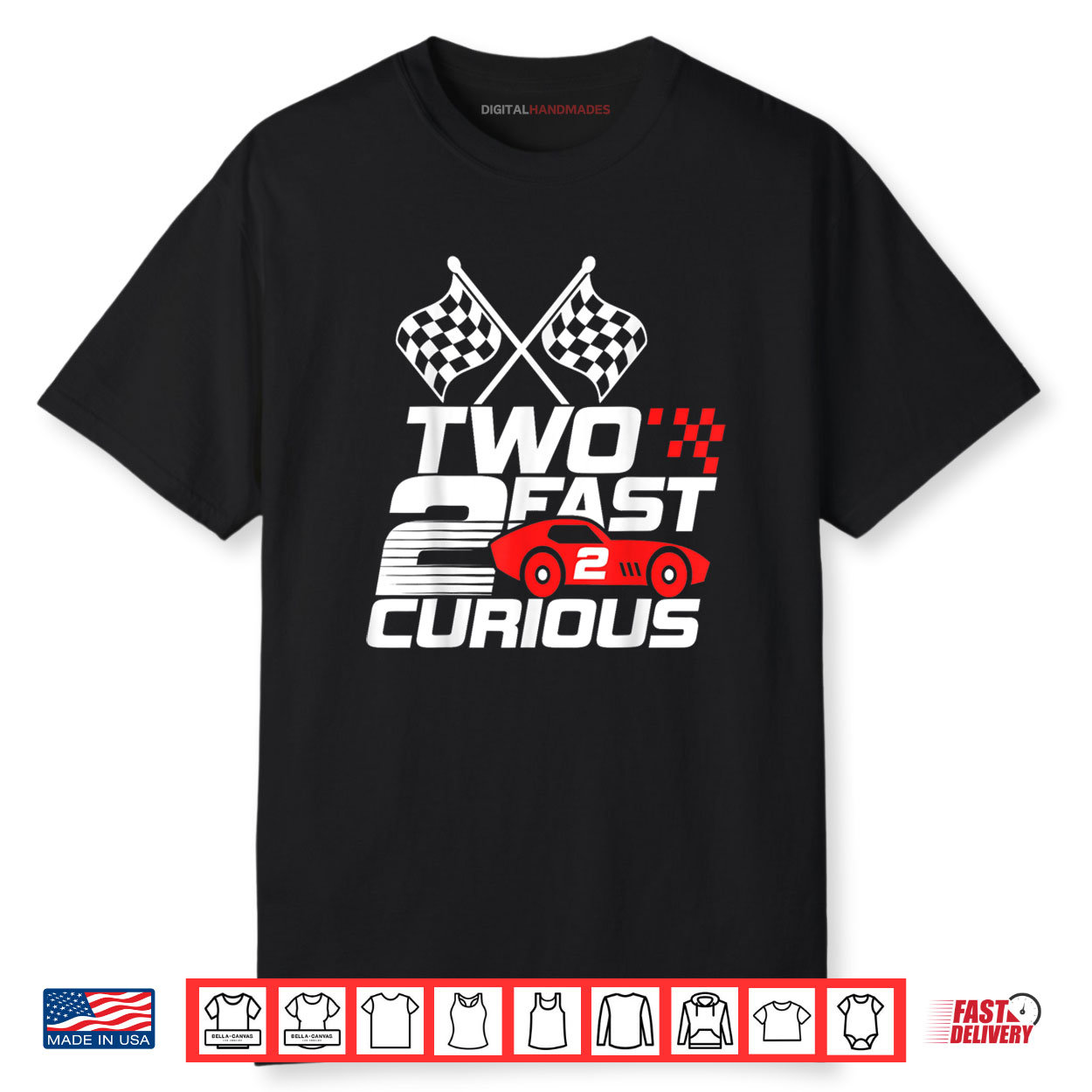 Two Fast 2 Curious Race Car 2nd Birthday Shirt Two Fast 2 Curious Race Car 2nd Birthday Shirt