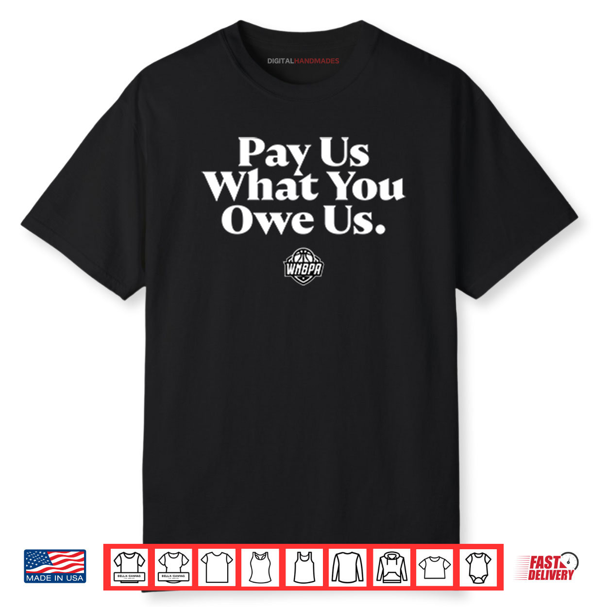 WNBA Pay Us What You Owe Us Shirt WNBA Pay Us What You Owe Us Shirt