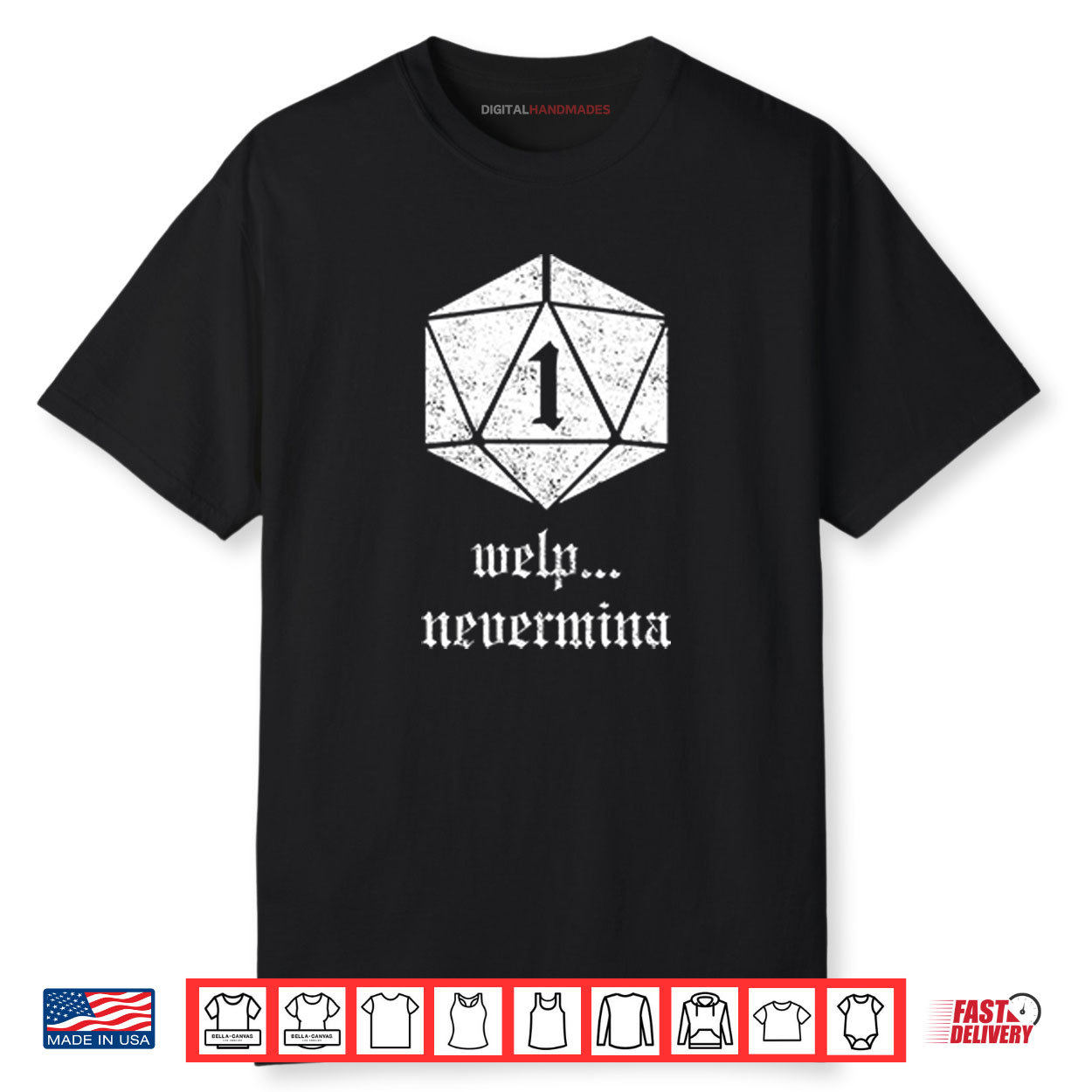 Welp Nevermind Nat 1 Shirt Welp Nevermind Nat 1 Shirt