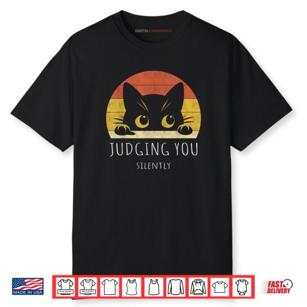 Black Cat Judging You Silently Sarcastic Cat Shirt