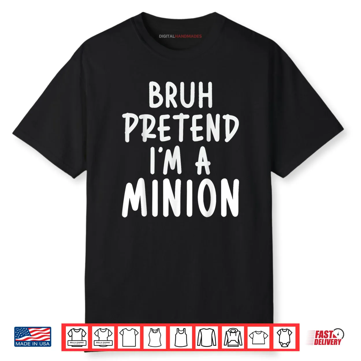 Bruh Pretend I’m Minion Costume Family Lazy Easy Halloween Shirt Bruh Pretend I’m Minion Costume Family Lazy Easy Halloween Shirt