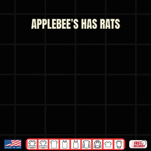 Applebee’s Has Rats Shirt 3 Design Applebees Has Rats Shirt