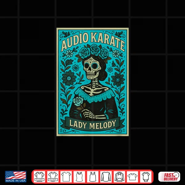 Design Audio Karate Hey Maria Shirt