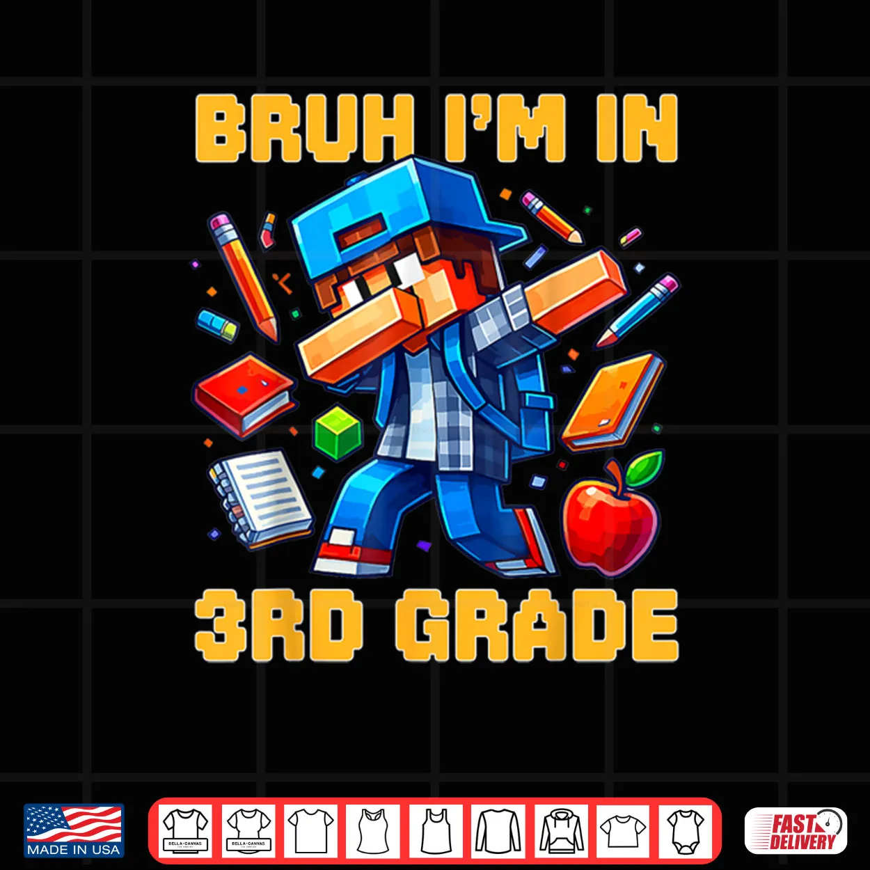 Bruh I’m in 3rd Grade Dabbing Boys Kids Gamer Back To School Shirt Bruh I’m in 3rd Grade Dabbing Boys Kids Gamer Back To School Shirt