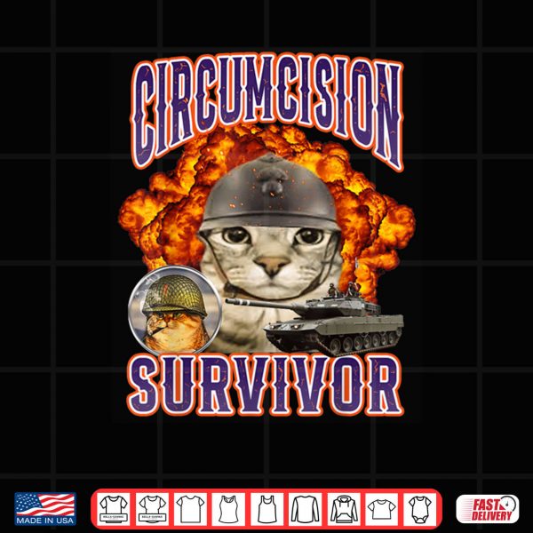 Design Circumcision Survivor Cat Meme Funny Shirt