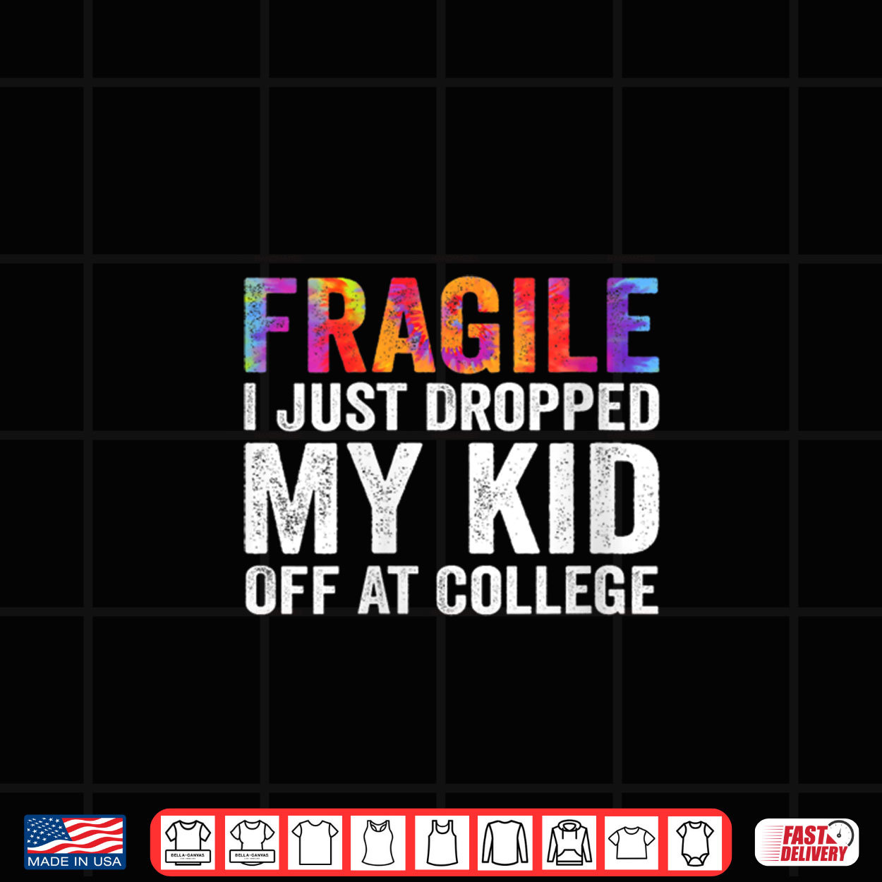 Fragile I Just Dropped My Kid Off at College Drop Off Mom Shirt Fragile I Just Dropped My Kid Off at College Drop Off Mom Shirt