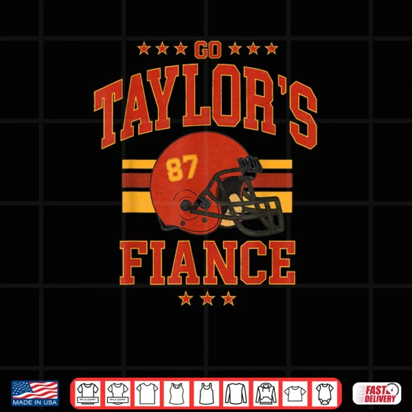 Design Go Taylors fiance F Shirt