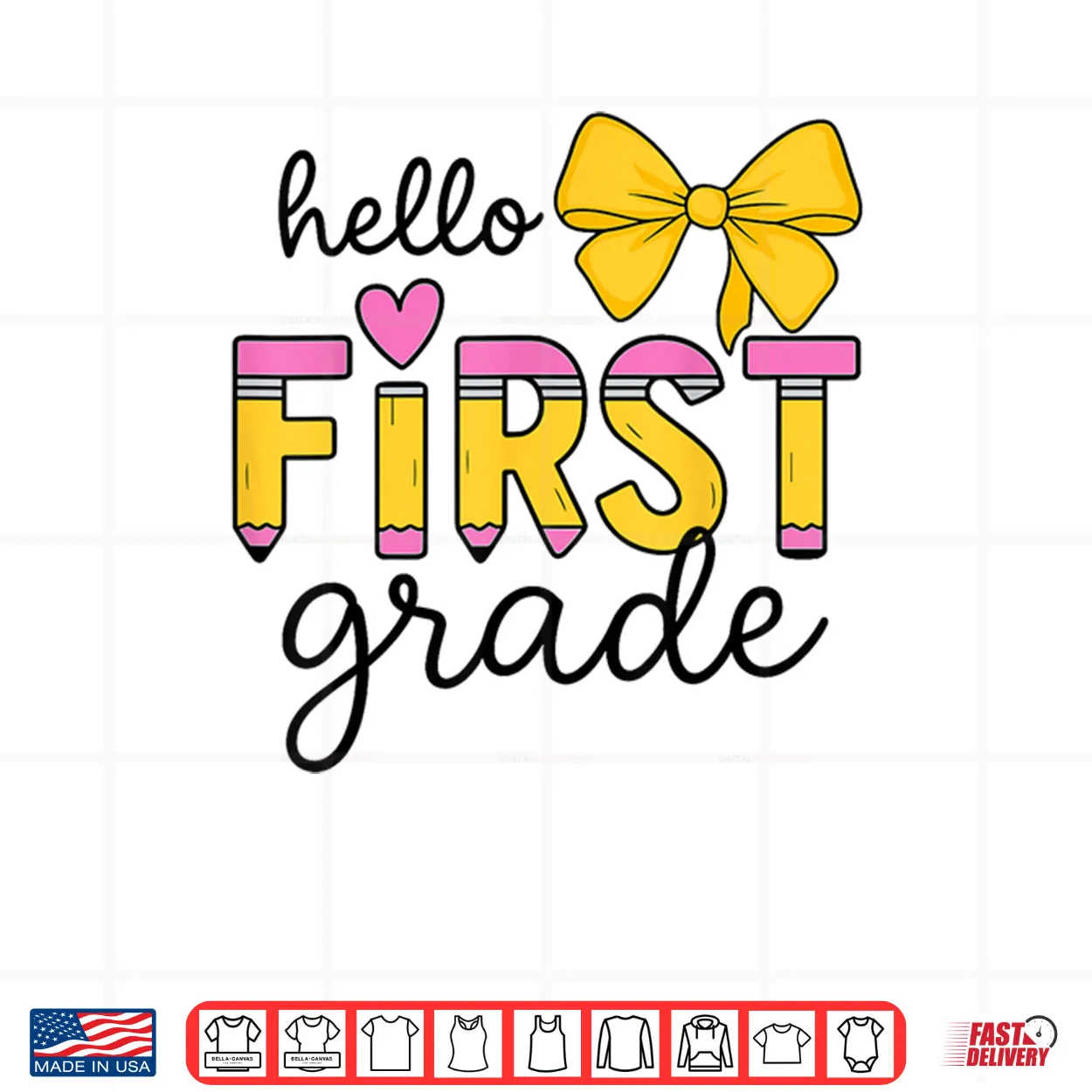 Hello First Grade for Girls Boys Cute Back to School Pencil Shirt Hello First Grade for Girls Boys Cute Back to School Pencil Shirt