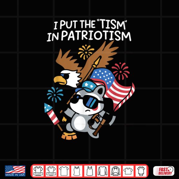 Design I Put The Tism in Patriotism Athletic Eagle Shirt