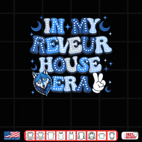 Design In My Reveur House Era RCA House Of Dreamers Shirt