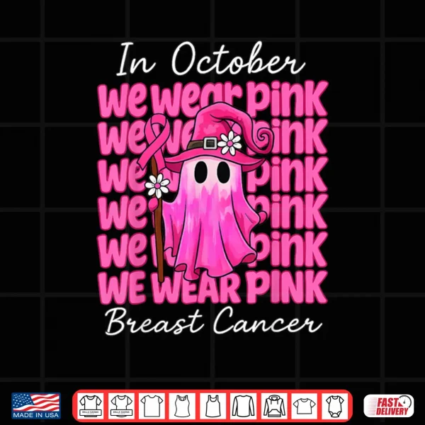Design In October We Wear Pink Breast Cancer Awareness Halloween T Shirt