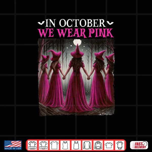 Design In October We Wear Pink Witch Halloween Breast Cancer Shirt