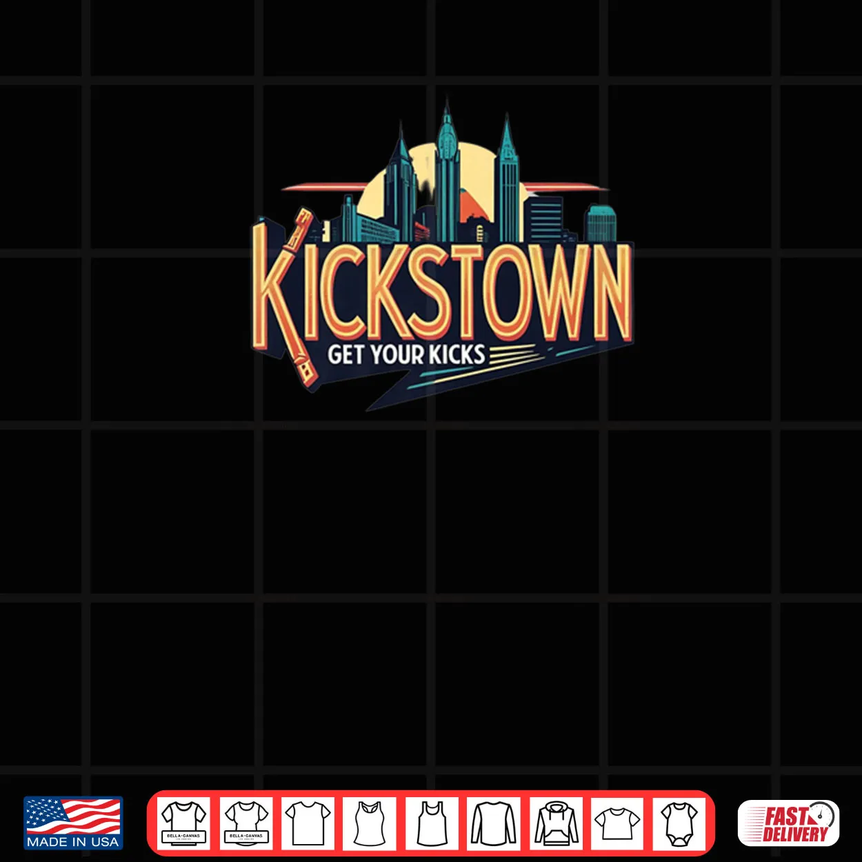 Kickstown Get Your Kicks Shirt Kickstown Get Your Kicks Shirt