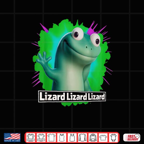 Design Lizard Lizard Lizard Meme Shirt