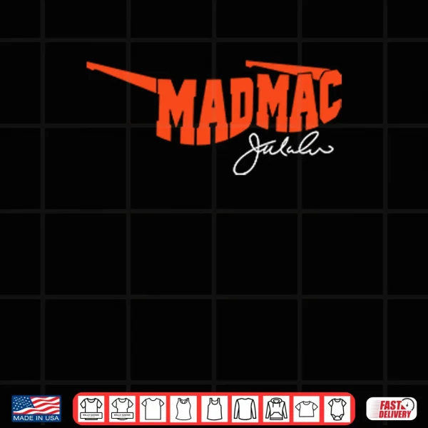 Design Mad Mac Jim McMahon Shirt