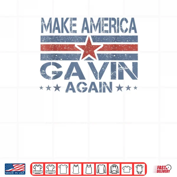Design Make America Gavin Again Funny Patriotic Retro Shirt