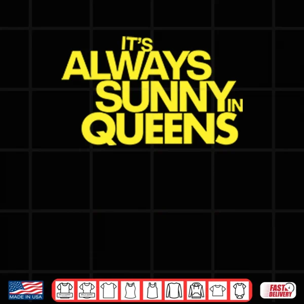 Design New York Mets Its Always Sunny Queens Shirt