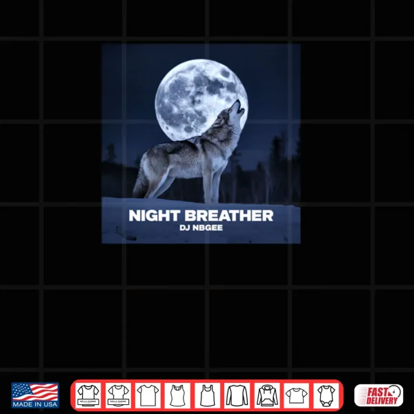 Design Night Breather DJ NBGEE Lone Wolf Shirt