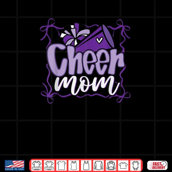 Purple Coquette Pom Poms Bow Cheer Mom Mama Cheerleading Shirt 3 Design Purple Coquette Pom Poms Bow Cheer Mom Mama Cheerleading Shirt