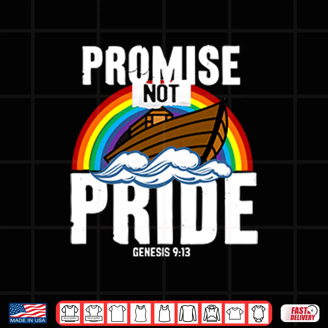 Rainbow Promise Not Pride Genesis 9 13 Shirt Rainbow Promise Not Pride Genesis 9 13 Shirt