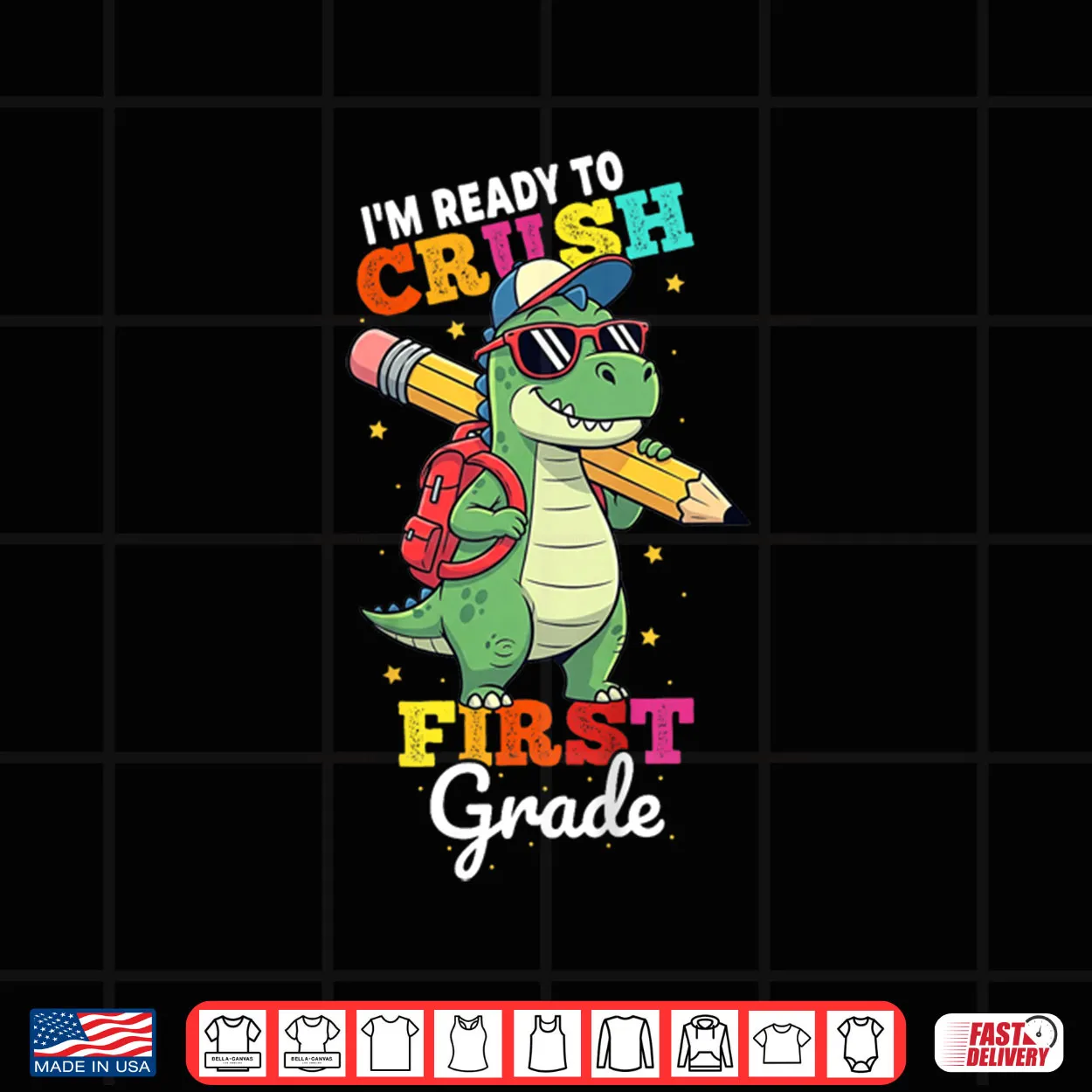Ready to Crush First Grade Back to School Dinosaur Boys Shirt Ready to Crush First Grade Back to School Dinosaur Boys Shirt