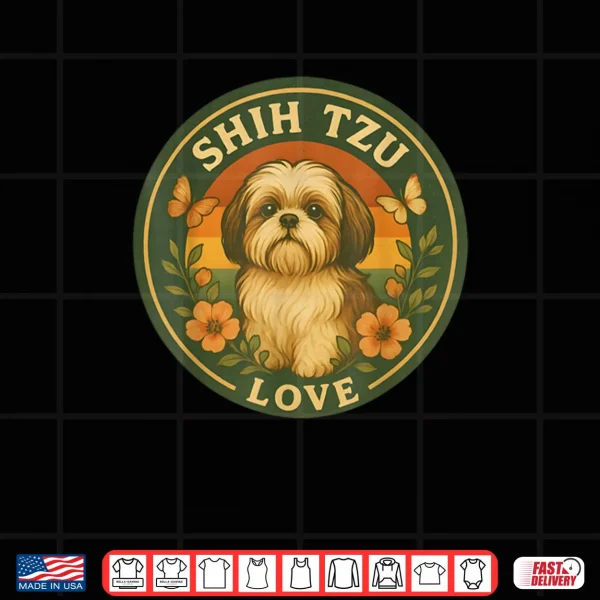 Shih tzu Dog Retro Floral Vintage Shih tzu Sunset Badge Shirt 3 Design Shih tzu Dog Retro Floral Vintage Shih tzu Sunset Badge Shirt