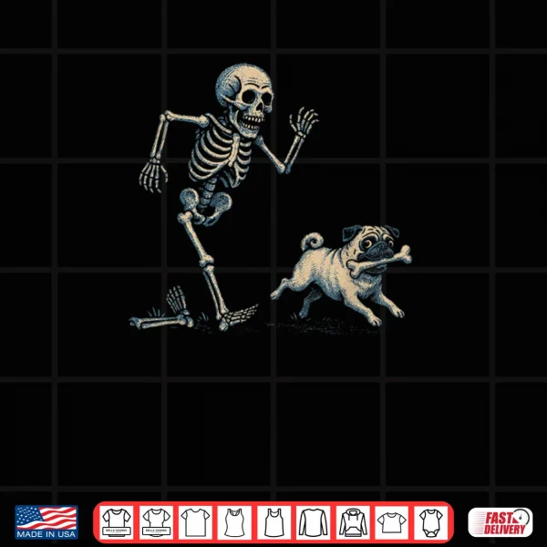 Design Skeleton Chasing Pug Halloween Dog Mom Pug Lover Shirt