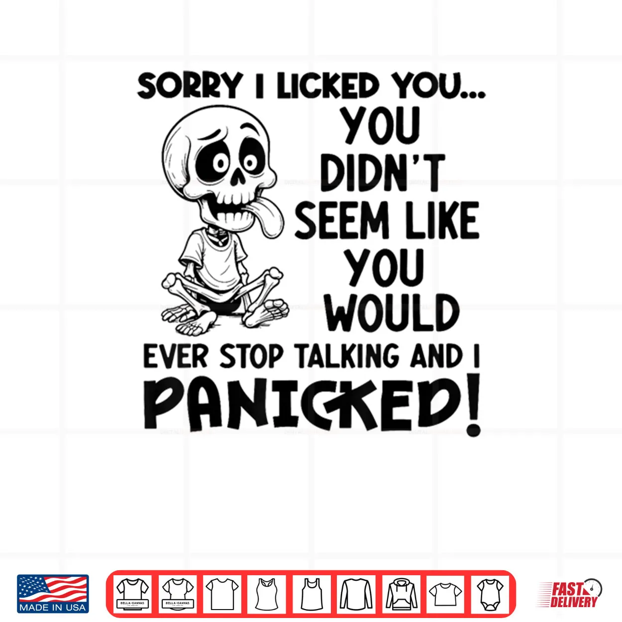 Sorry I Licked You You Didn’t Seem Like You Would Ever Li Shirt Sorry I Licked You You Didn’t Seem Like You Would Ever Li Shirt