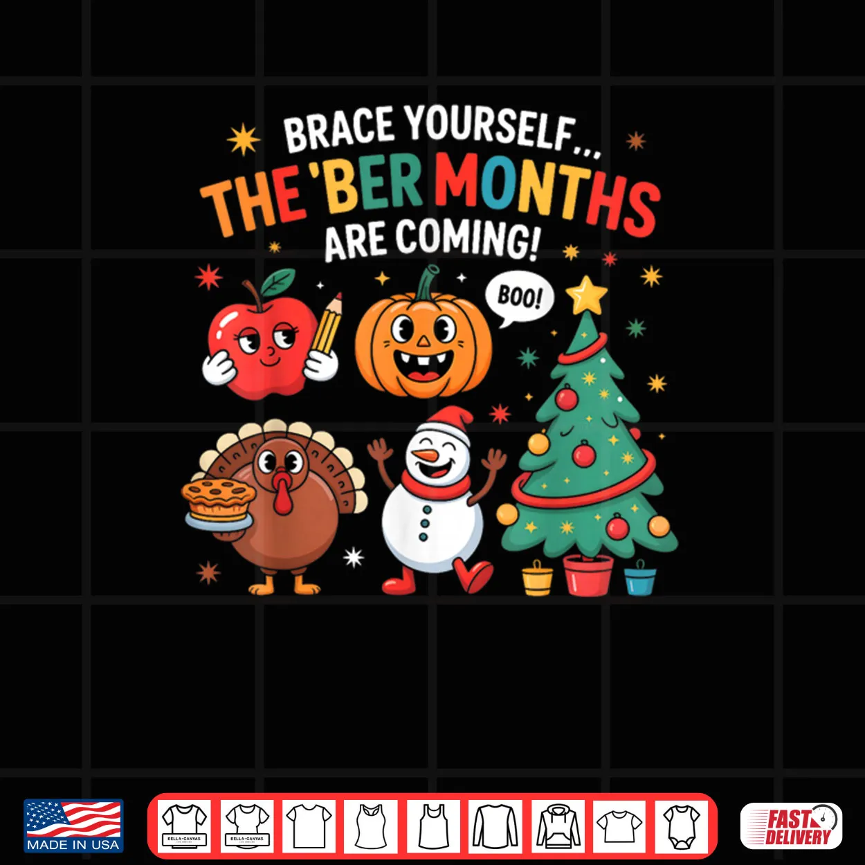 The ‘BER Months are Coming Seasonal Holiday Festive Shirt The ‘BER Months are Coming Seasonal Holiday Festive Shirt