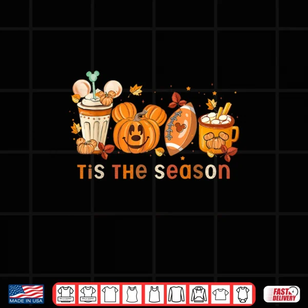 Design Tis The Season Autumn Halloween Pumpkin Fall Drink Shirt