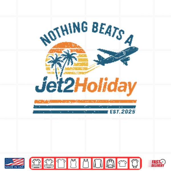Design png Nothing Beats A Jet2 Holiday Shirt