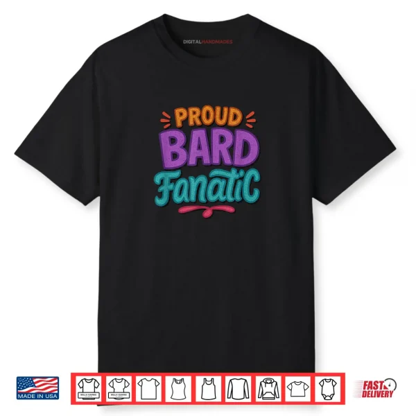 Distressed Proud Bard Fanatic Shakespeare Humorous Funny Shirt