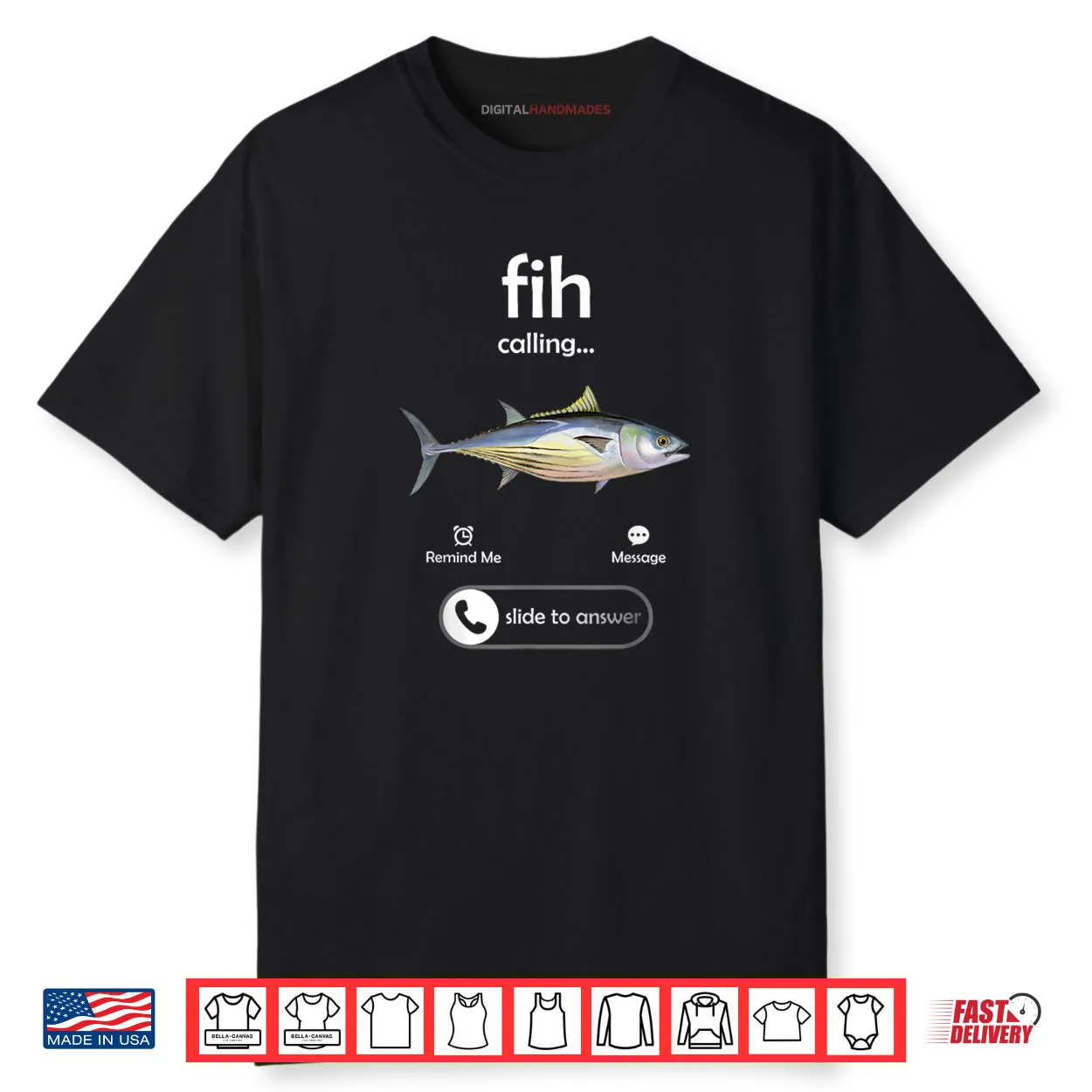 Fih Calling Slide to Answer Funny Fishing Meme Fisherman Shirt Fih Calling Slide to Answer Funny Fishing Meme Fisherman Shirt