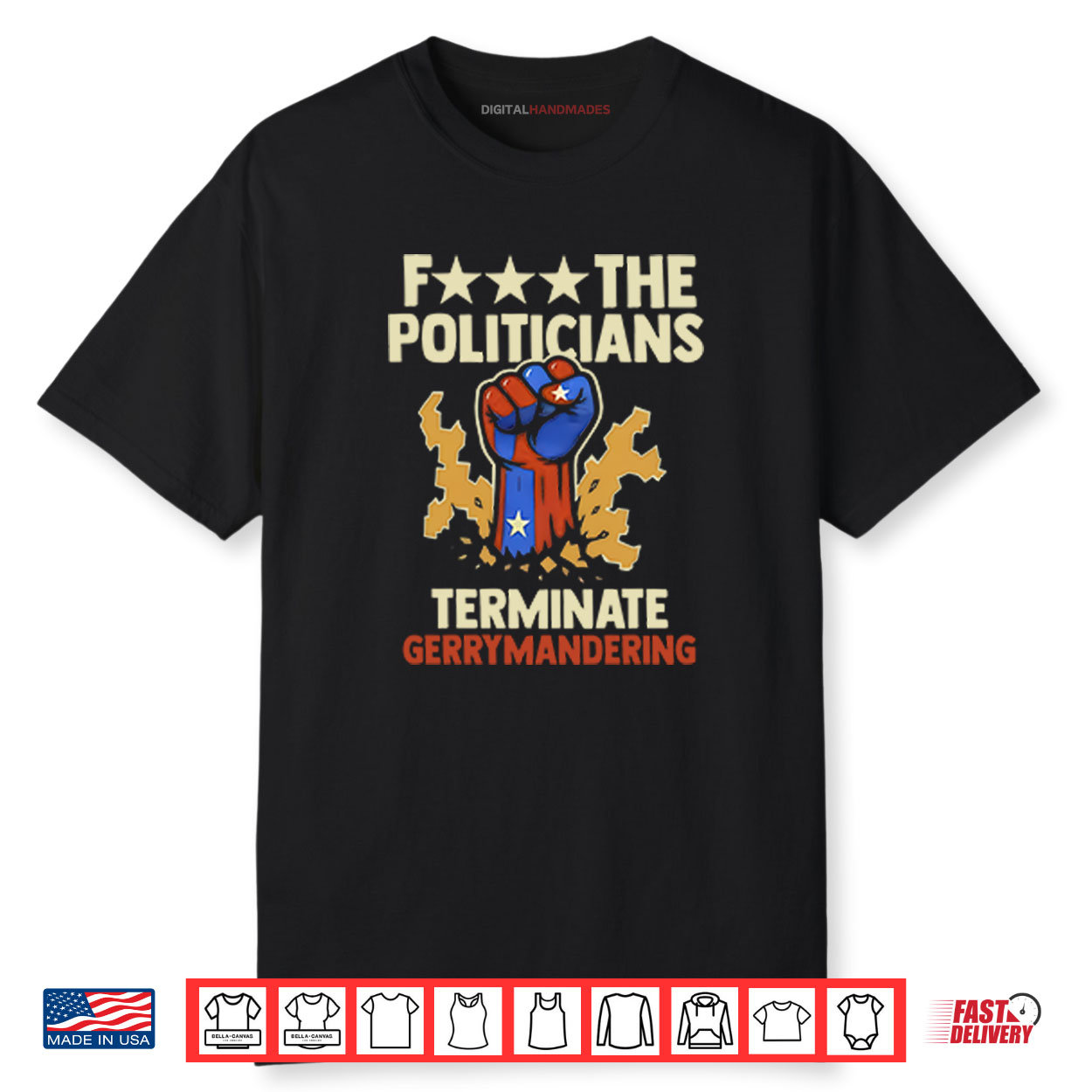 Fuck The Politicians Terminate Gerrymandering Shirt Fuck The Politicians Terminate Gerrymandering Shirt