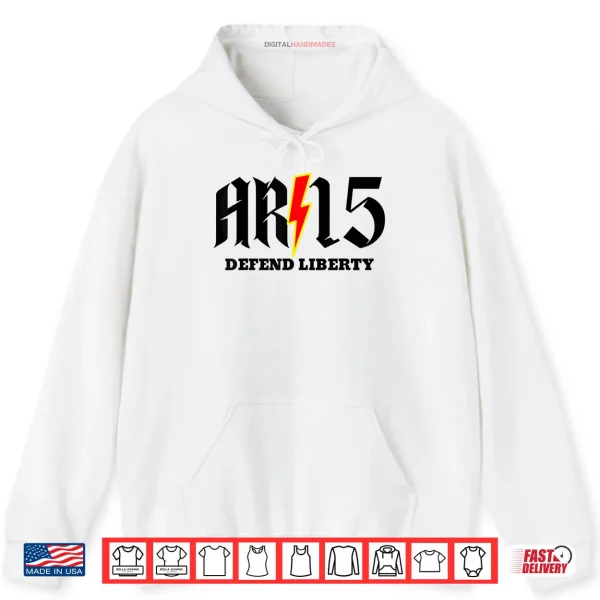 AR15 Defend Liberty Shirt 2 Hoodie AR15 Defend Liberty Shirt