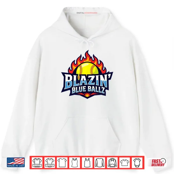 Blazin Blue Ballz Softball Shirt 2 Hoodie Blazin Blue Ballz Softball Shirt