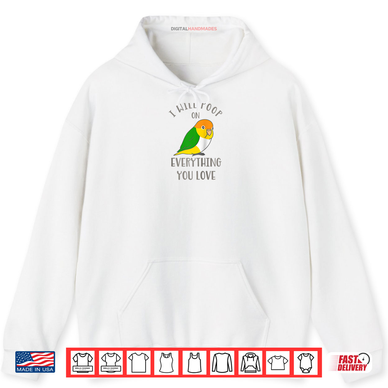 Chubby White Belly Caique I Will Poop on Everything You Love Shirt Chubby White Belly Caique I Will Poop on Everything You Love Shirt